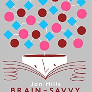 Brain-Savvy Business: 8 Principles from Neuroscience and How to Apply Them